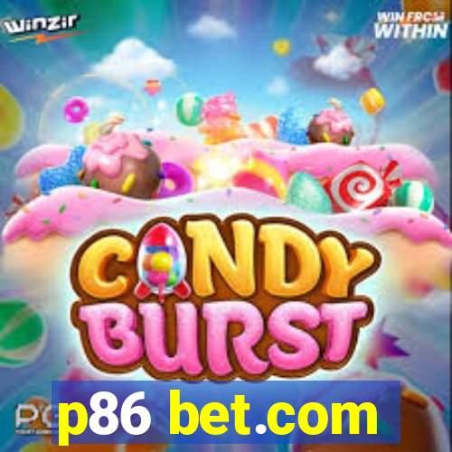 p86 bet.com